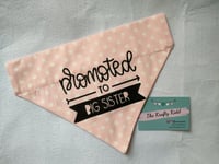 Image 1 of Promoted to Big Sister Dog Bandana