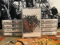 Image 1 of FORGE THE CHAINS - SOFTLY IN THIS VALE OF TEARS