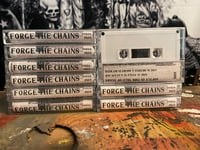 Image 2 of FORGE THE CHAINS - SOFTLY IN THIS VALE OF TEARS
