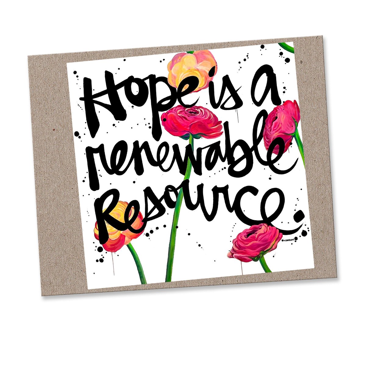 Image of RENEWABLE HOPE #kbscript print