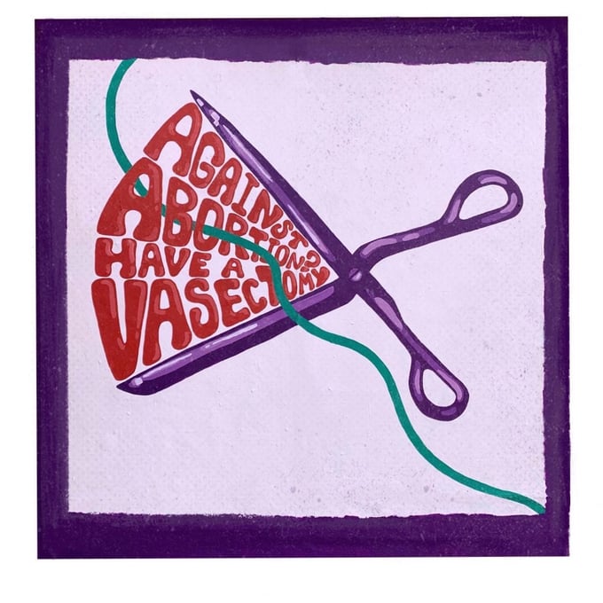 Image of ‘Vasectomy’ Abortion Rights Fine Art Giclee Limited Edition Print