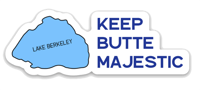 Keep Butte Majestic Lake Berkeley Sticker
