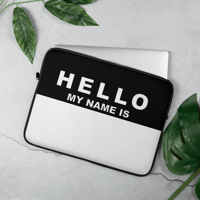 Image 4 of HELLO MY NAME IS  Laptop Sleeve BLACK