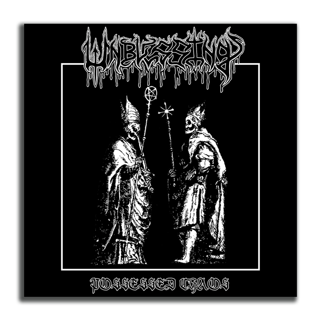 Unblessing - Possessed Chaos - EP