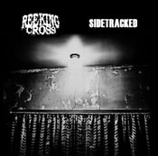 Image of Reeking Cross / Sidetracked - Split CD