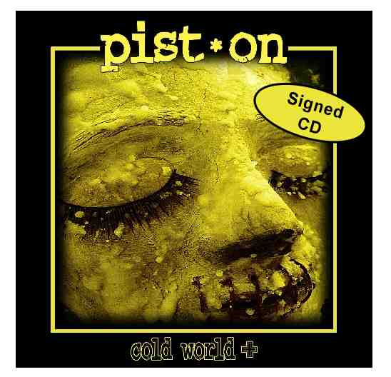 Image of Pist.On - 'Cold World+' SIGNED CD (Limited Availability)