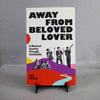 Away From Beloved Lover : A Musical Journey Through Cambodia