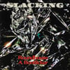 Slacking "Roundhouse A Bootlicker" Vinyl 7" Single (Tribe Tapes)
