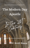 The Modern Day Apostle