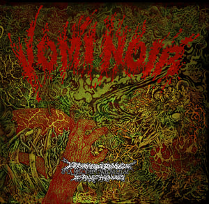 Image of Vomi Noir "L'innommable Remugle & La Melopée Cavernuleuse des Râles Agoniques" CD (Pre-order)
