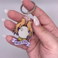 Image 1 of I Decide My Fate Keychain