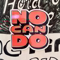 Image 2 of No Can Do