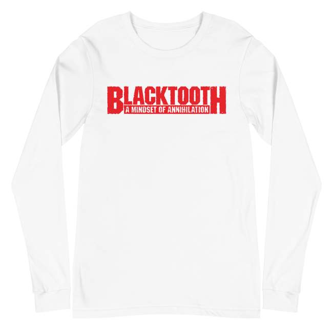 Blacktooth A Mindset Of Annihilation Long Sleeve T-Shirt