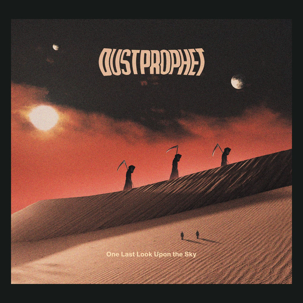 Image of Dust Prophet - One Last Look Upon The Sky CD