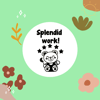 Splendid Work! Stamp