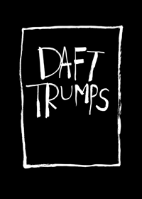 DAFT TRUMPS