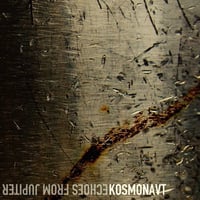 Image 1 of Echoes From Jupiter "Kosmonavt" CD