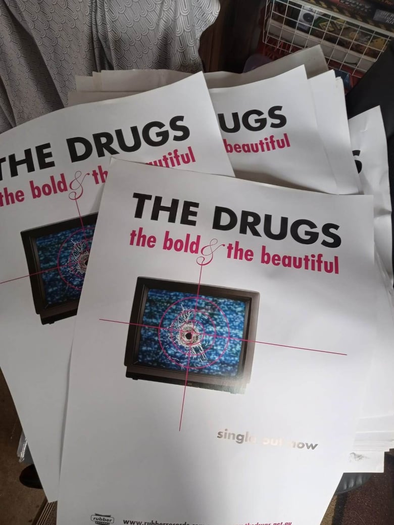 Image of The Drugs 'The Bold & The Beautiful' Poster