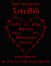 Dark Denim Presents : Love Sick Ticket 