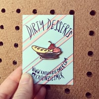 Image 2 of Dirty Desserts! Banana Spit Lapel Pin!