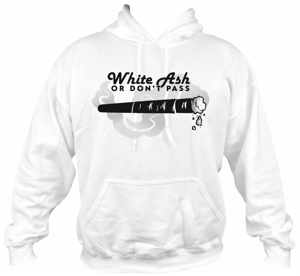Image of White Ash or don't Pass (Hoodie)