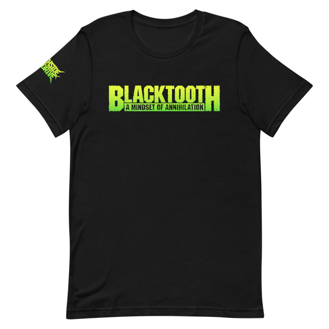 Blacktooth A Mindset Of Annihilation T-Shirt