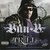 Bun-B - Trill 2 (OG Ron C)