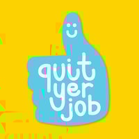 Image 1 of Quit Yer Job Sticker