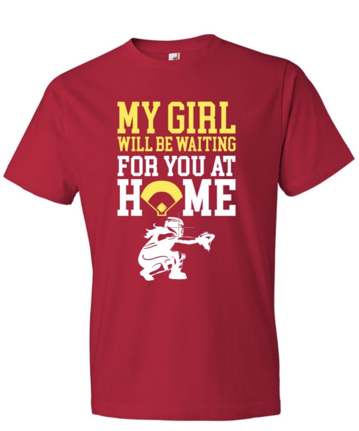 Image of My Girl Will Be Waiting For You At Home