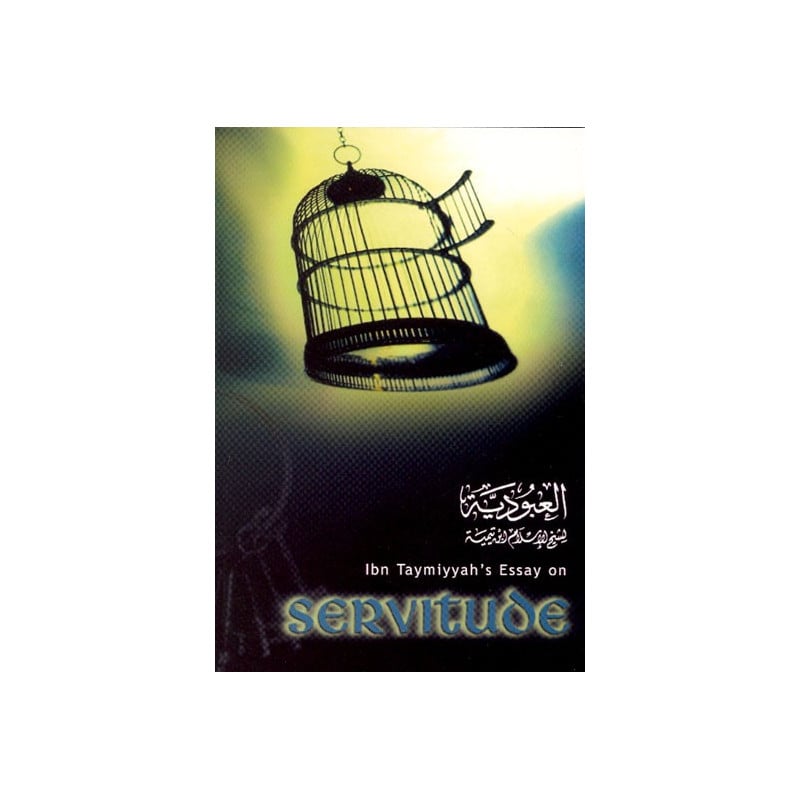 Image of Ibn Taymiyyahs Essay on Servitude