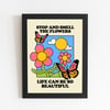 Stop and smell the flowers 8X10 Print