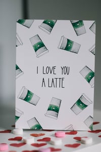 Image 1 of Love You a Latte