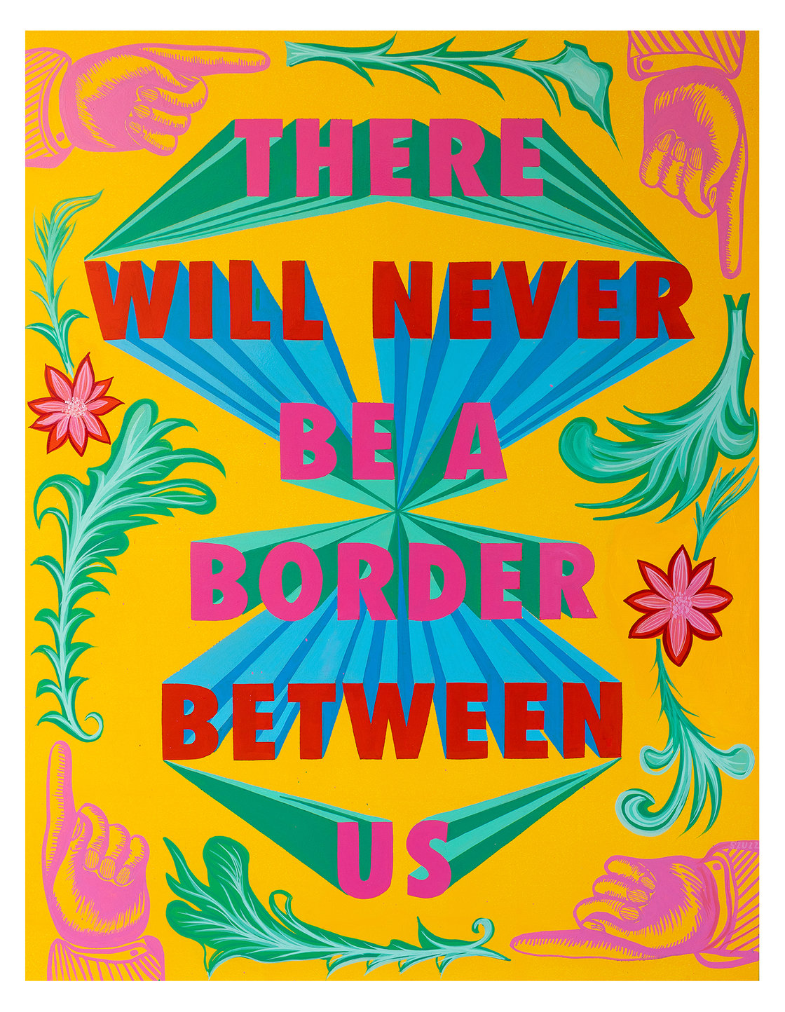 Image of 'THERE WILL NEVER BE A BORDER BETWEEN US' A2
