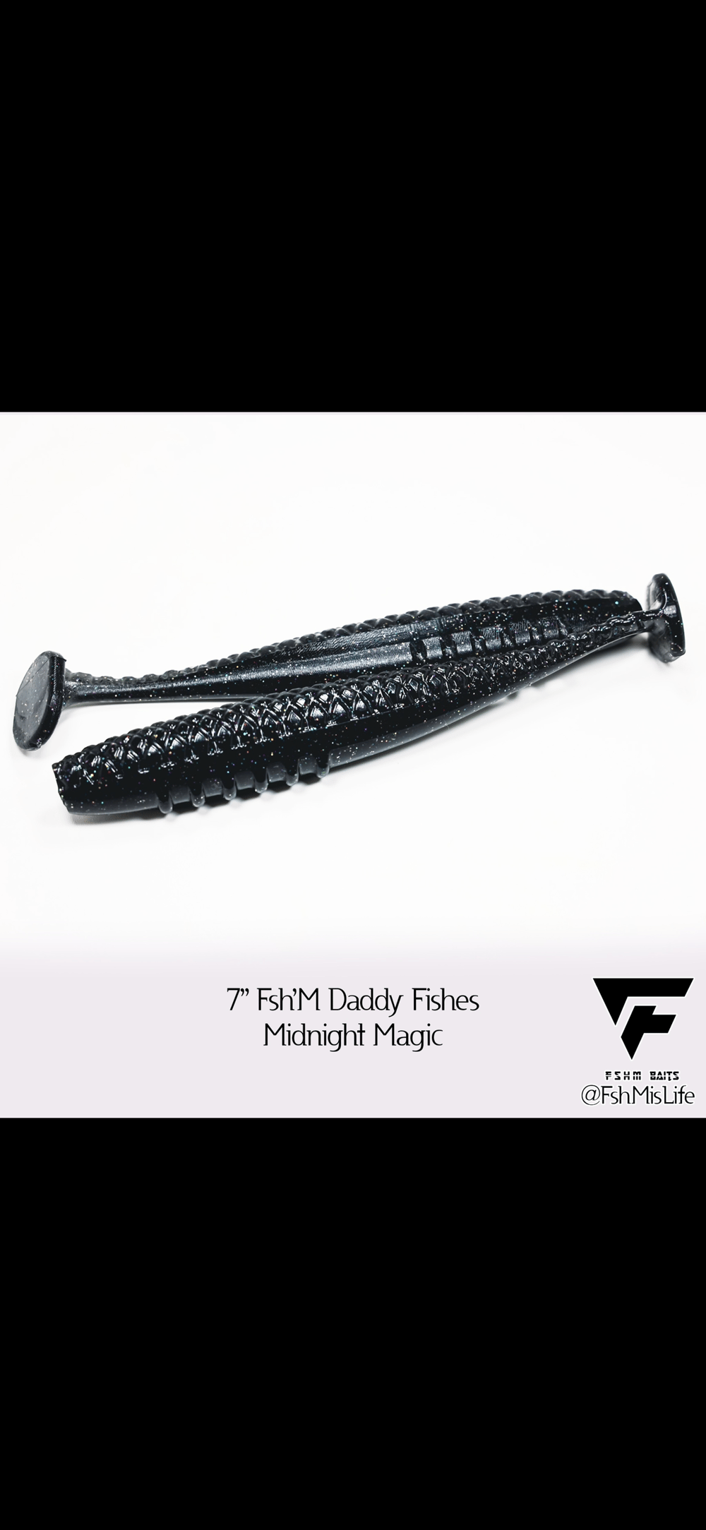 7" Fsh'm Daddy Fishy