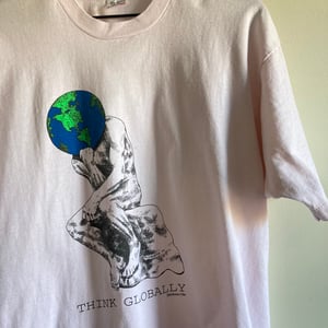 Image of Think Globally 'Thinker' T-Shirt