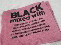 Image 4 of Embracing My Blackness T-shirt