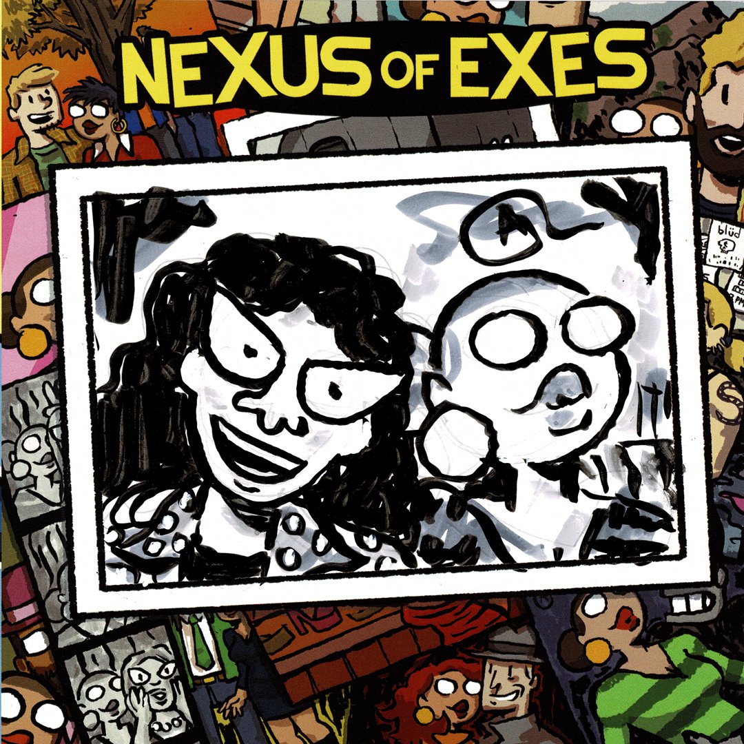 Image of Meeting Comics #26: NEXUS OF EXES Special Edition WITH DRAWING