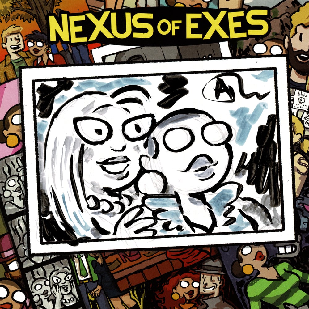 Image of Meeting Comics #26: NEXUS OF EXES Special Edition WITH DRAWING