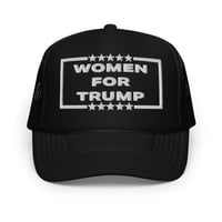 Image 7 of Women For Trump - Foam trucker hat from PatriotsCo.co,