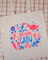 "Let Your Garden Grow" Totebag