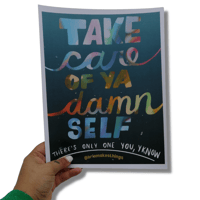 Image 2 of Take Care of Ya Damn Self (watercolor text or pink)| Print