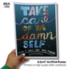 Take Care of Ya Damn Self (watercolor text or pink)| Print