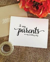 To my parents on my wedding day - wedding card (Lovely)