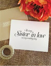 To my Sister-in-law on my wedding day - Wedding Card (Sophisticated) *