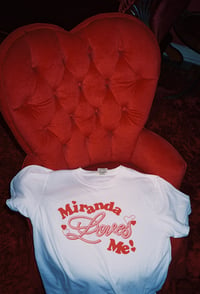 Image 4 of The "Miranda Loves Me" Tee