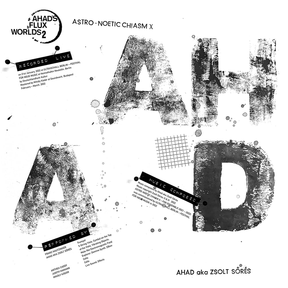 Image of Ahad a.k.a. Zsolt  Sőrés 'Astro-Noetic Chiasm X' LP (Fourth Dimension Records/Hinge Thunder)