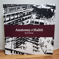 Image 1 of Anatomy of Habit "Black Openings" LP