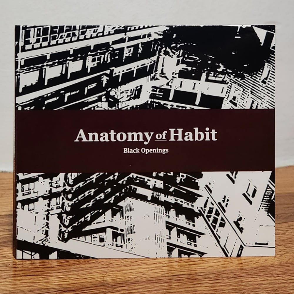 Anatomy of Habit "Black Openings" CD