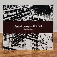 Image 1 of Anatomy of Habit "Black Openings" CD