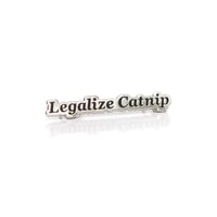 Image 2 of Legalize Catnip Enamel Pin